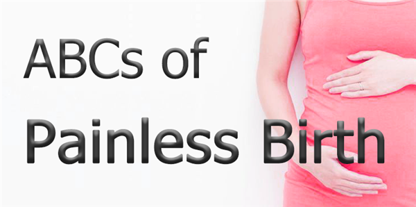 ABCs of Painless Birth